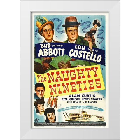 Abbott and Costello - The Naughty Nineties White Modern Wood Framed Art Print by Hollywood Photo Archive