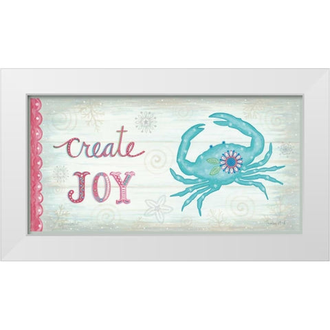 Create Joy White Modern Wood Framed Art Print by LaPoint, Annie