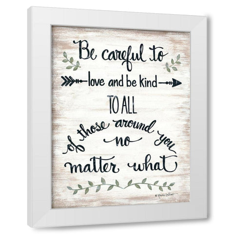 Be Careful White Modern Wood Framed Art Print by LaPoint, Annie