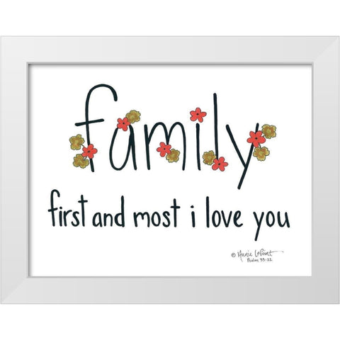Family First and Most White Modern Wood Framed Art Print by LaPoint, Annie