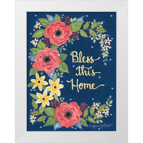 Floral Bless This Home White Modern Wood Framed Art Print by LaPoint, Annie