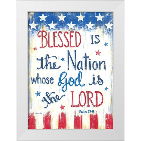 Blessed is the Nation White Modern Wood Framed Art Print by LaPoint, Annie