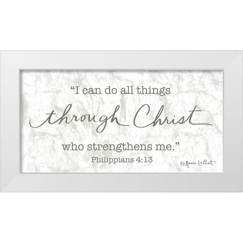Through Christ White Modern Wood Framed Art Print by LaPoint, Annie