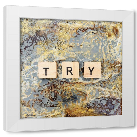 Try White Modern Wood Framed Art Print by Hallowell, Britt