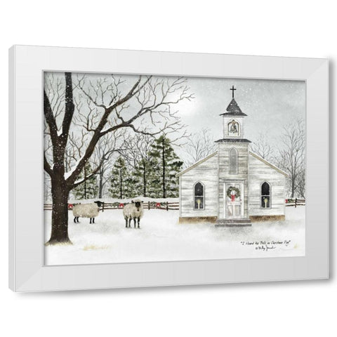 I Heard the Bells on Christmas Day White Modern Wood Framed Art Print by Jacobs, Billy