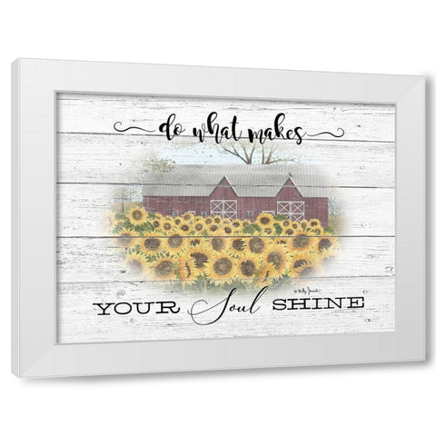 Do What Makes your Soul Shine White Modern Wood Framed Art Print by Jacobs, Billy