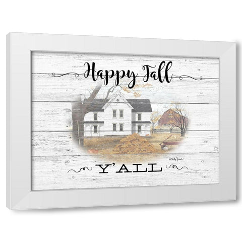 Happy Fall YAll White Modern Wood Framed Art Print by Jacobs, Billy