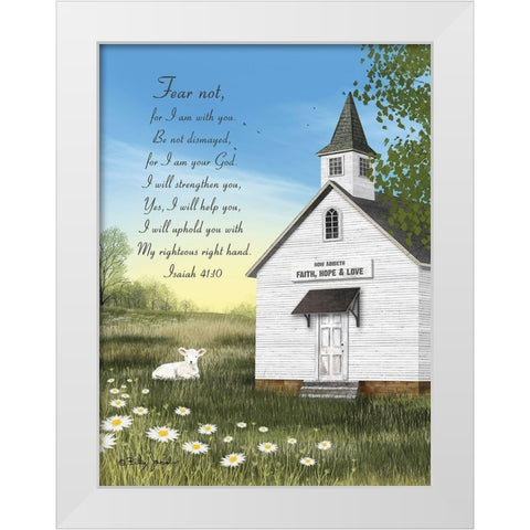 Fear Not with Verse White Modern Wood Framed Art Print by Jacobs, Billy