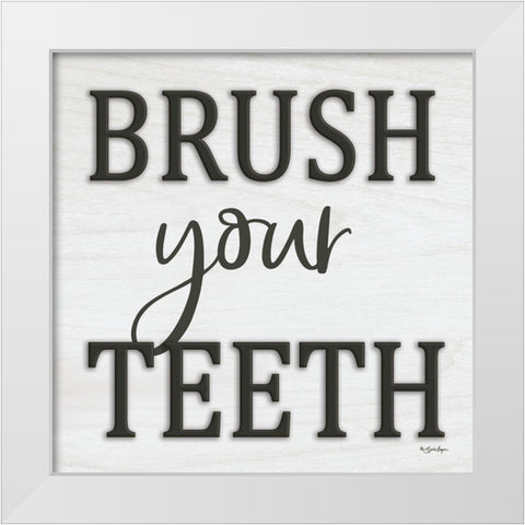 Brush Your Teeth White Modern Wood Framed Art Print by Boyer, Susie