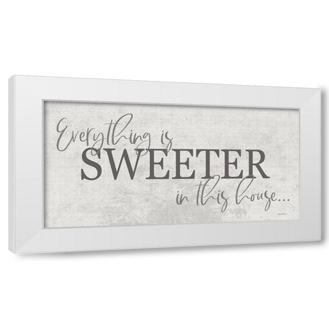 Everything is Sweeter White Modern Wood Framed Art Print by Boyer, Susie