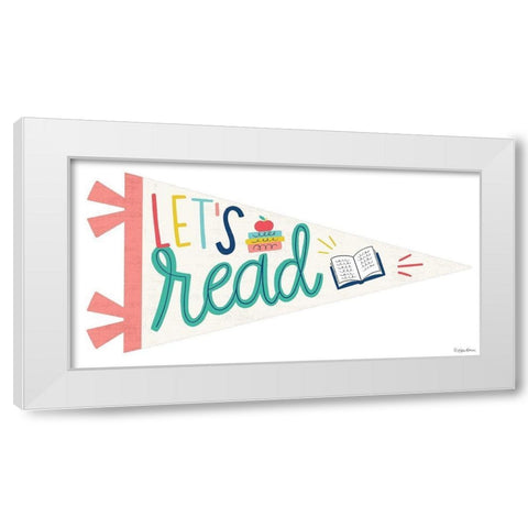 Lets Read Pennant White Modern Wood Framed Art Print by Lady Louise Designs