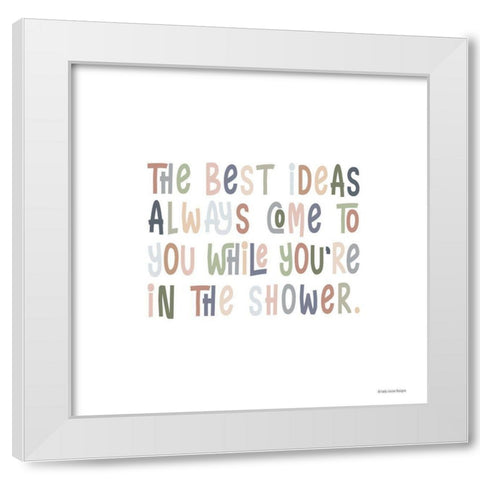 The Best Ideas White Modern Wood Framed Art Print by Lady Louise Designs
