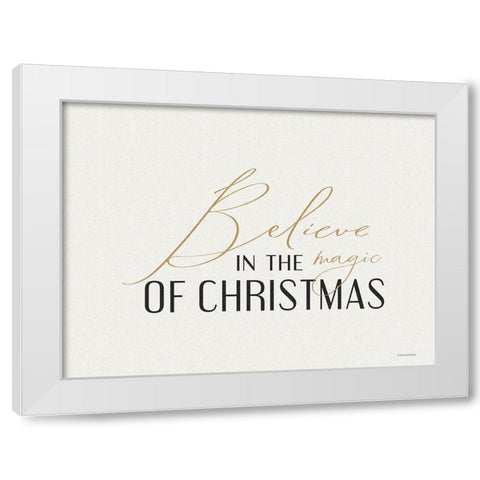 Believe in the Magic of Christmas White Modern Wood Framed Art Print by Lady Louise Designs