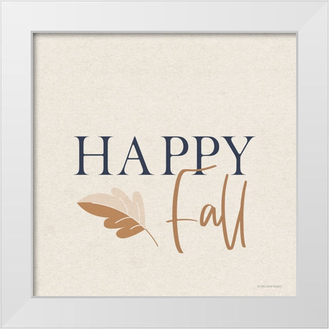 Happy Fall I White Modern Wood Framed Art Print by Lady Louise Designs