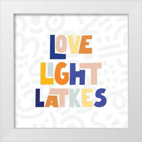 Love, Light Latkes White Modern Wood Framed Art Print by Lady Louise Designs