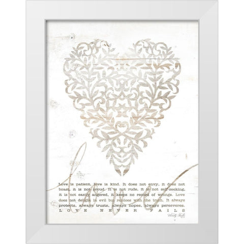 Love Never Fails with Heart White Modern Wood Framed Art Print by Jacobs, Cindy