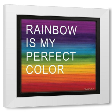 Rainbow is My Perfect Color White Modern Wood Framed Art Print by Jacobs, Cindy