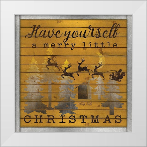 Have Yourself a Merry Little Christmas White Modern Wood Framed Art Print by Jacobs, Cindy