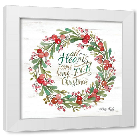 All Hearts Come Home for Christmas Berry Wreath White Modern Wood Framed Art Print by Jacobs, Cindy