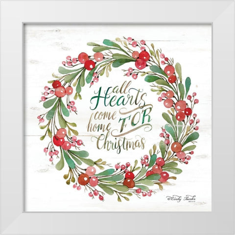 All Hearts Come Home for Christmas Berry Wreath White Modern Wood Framed Art Print by Jacobs, Cindy