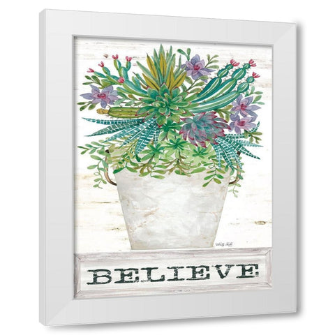 Believe Succulents White Modern Wood Framed Art Print by Jacobs, Cindy