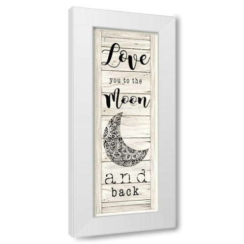 Love You to the Moon and Back White Modern Wood Framed Art Print by Jacobs, Cindy
