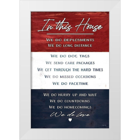 In This House    White Modern Wood Framed Art Print by Jacobs, Cindy