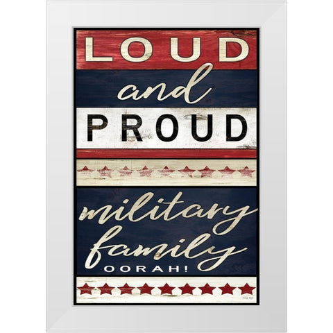 Loud and Proud    White Modern Wood Framed Art Print by Jacobs, Cindy