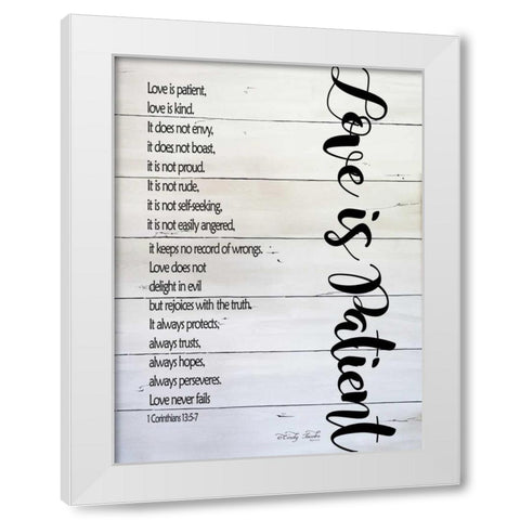 Love is Patient White Modern Wood Framed Art Print by Jacobs, Cindy