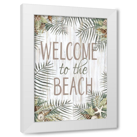 Welcome to the Beach White Modern Wood Framed Art Print by Jacobs, Cindy