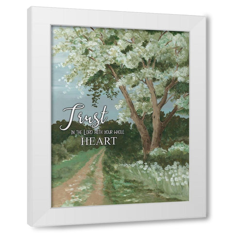 Trust the Lord White Modern Wood Framed Art Print by Jacobs, Cindy