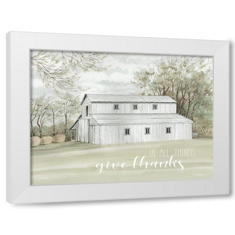 In All Things Give Thanks White Modern Wood Framed Art Print by Jacobs, Cindy