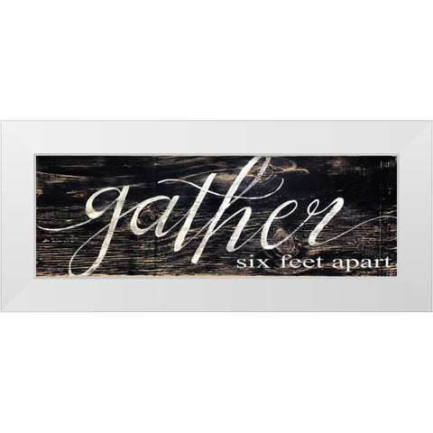 Gather - Six Feet Apart White Modern Wood Framed Art Print by Jacobs, Cindy