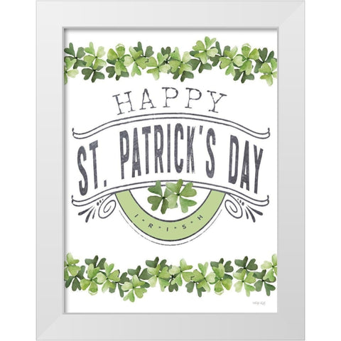 Happy St. Patricks Day White Modern Wood Framed Art Print by Jacobs, Cindy