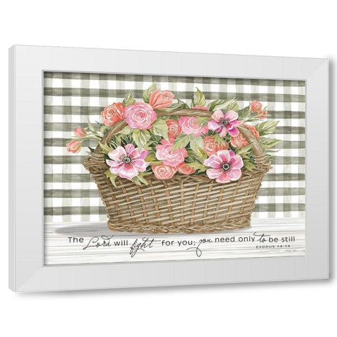 The Lord Will Fight For You White Modern Wood Framed Art Print by Jacobs, Cindy