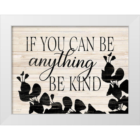 Be Kind    White Modern Wood Framed Art Print by Jacobs, Cindy