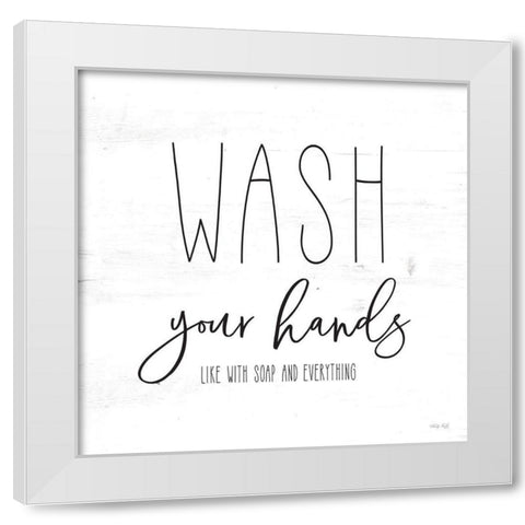 Wash Your Hands White Modern Wood Framed Art Print by Jacobs, Cindy