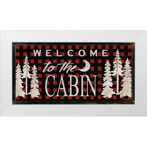 Welcome to the Cabin White Modern Wood Framed Art Print by Jacobs, Cindy