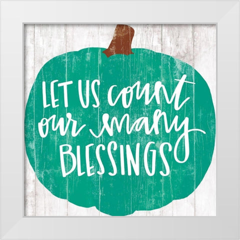 Our Many Blessings     White Modern Wood Framed Art Print by Dogwood Portfolio