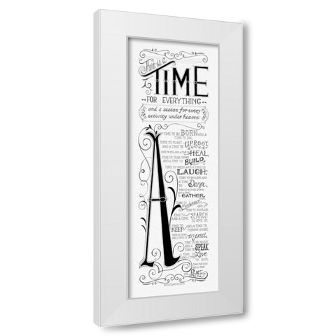 Time for Everything White Modern Wood Framed Art Print by Strain, Deb