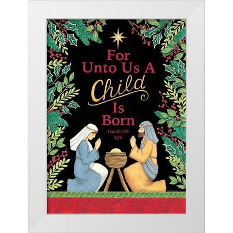 For Unto Us White Modern Wood Framed Art Print by Strain, Deb