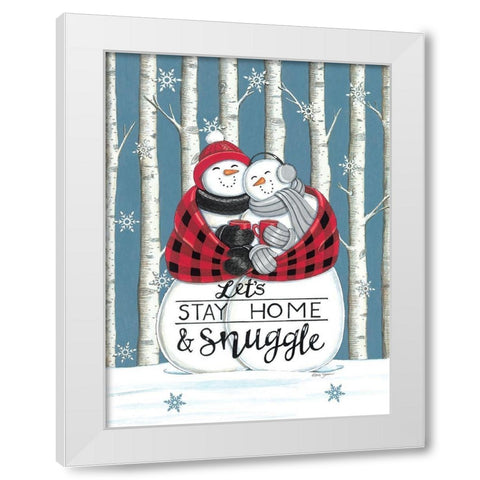 Lets Stay Home And Snuggle White Modern Wood Framed Art Print by Strain, Deb