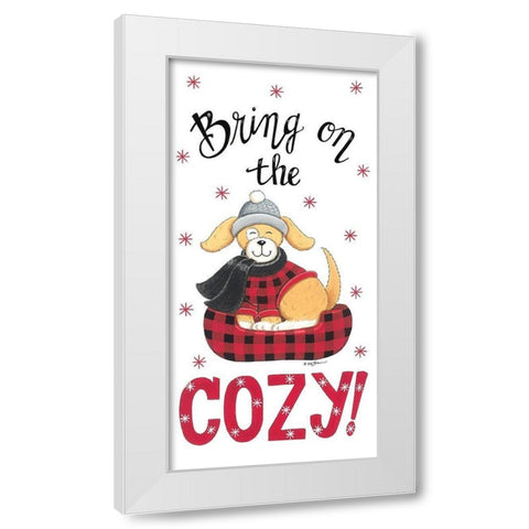 Bring on the Cozy Dog White Modern Wood Framed Art Print by Strain, Deb