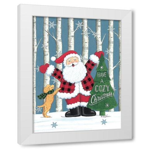 Have a Cozy Christmas White Modern Wood Framed Art Print by Deb Strain