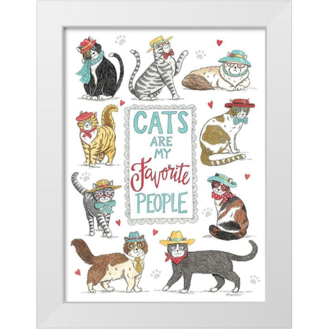 Cats are My Favorite People White Modern Wood Framed Art Print by Strain, Deb