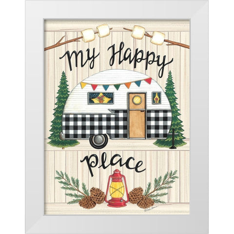 Camper My Happy Place White Modern Wood Framed Art Print by Strain, Deb