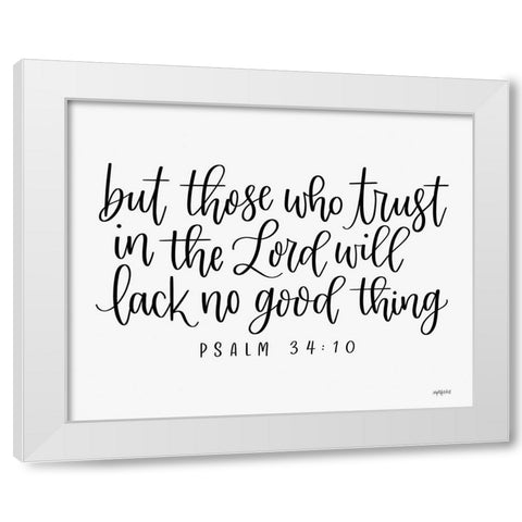 Trust in the Lord White Modern Wood Framed Art Print by Imperfect Dust