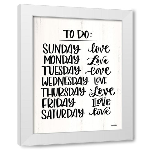 To Do List White Modern Wood Framed Art Print by Imperfect Dust