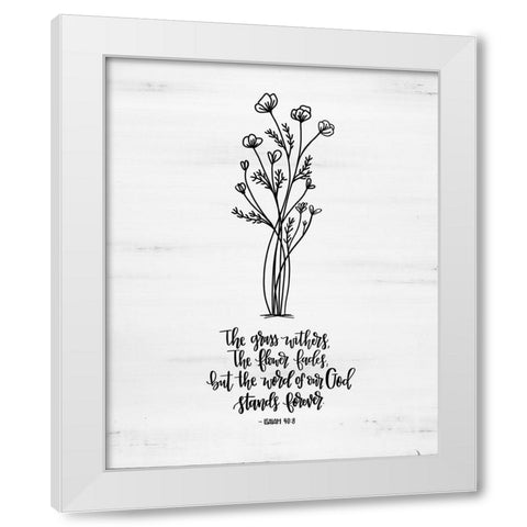 Word of Our God  White Modern Wood Framed Art Print by Imperfect Dust