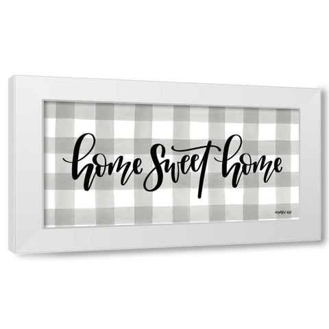 Home Sweet Home White Modern Wood Framed Art Print by Imperfect Dust